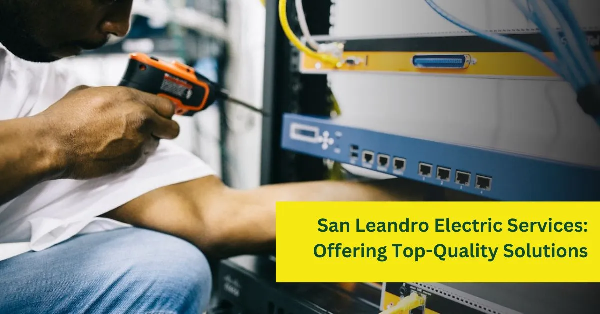 San Leandro Electric Services